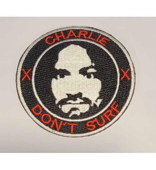 Charlie don't surf (Charles Manson) 3 inch Charlie don't surf (Charles Manson) 3 inch